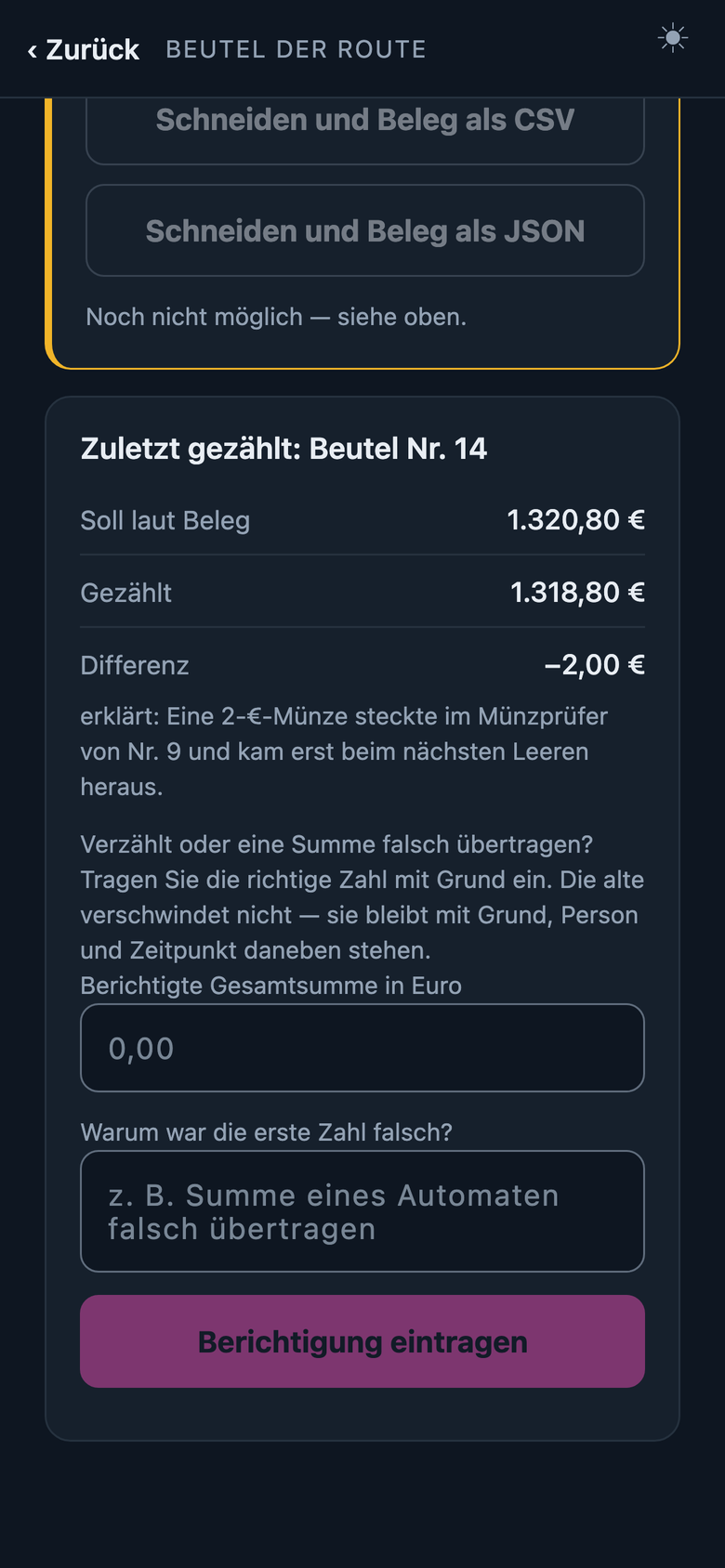 Die Route in der App: Zuletzt gezählt, Beutel Nr. 14, mit Soll laut Beleg, Gezählt, Differenz und der Erklärung.