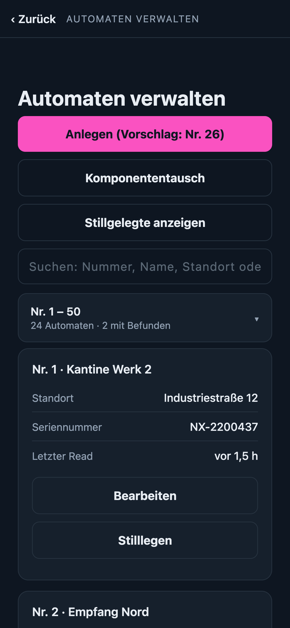 Automaten verwalten: Knöpfe Anlegen mit Vorschlag Nr. 26, Komponententausch, Stillgelegte anzeigen, darunter die Liste mit Standort, Seriennummer, letzter Lesung, Bearbeiten und Stilllegen.