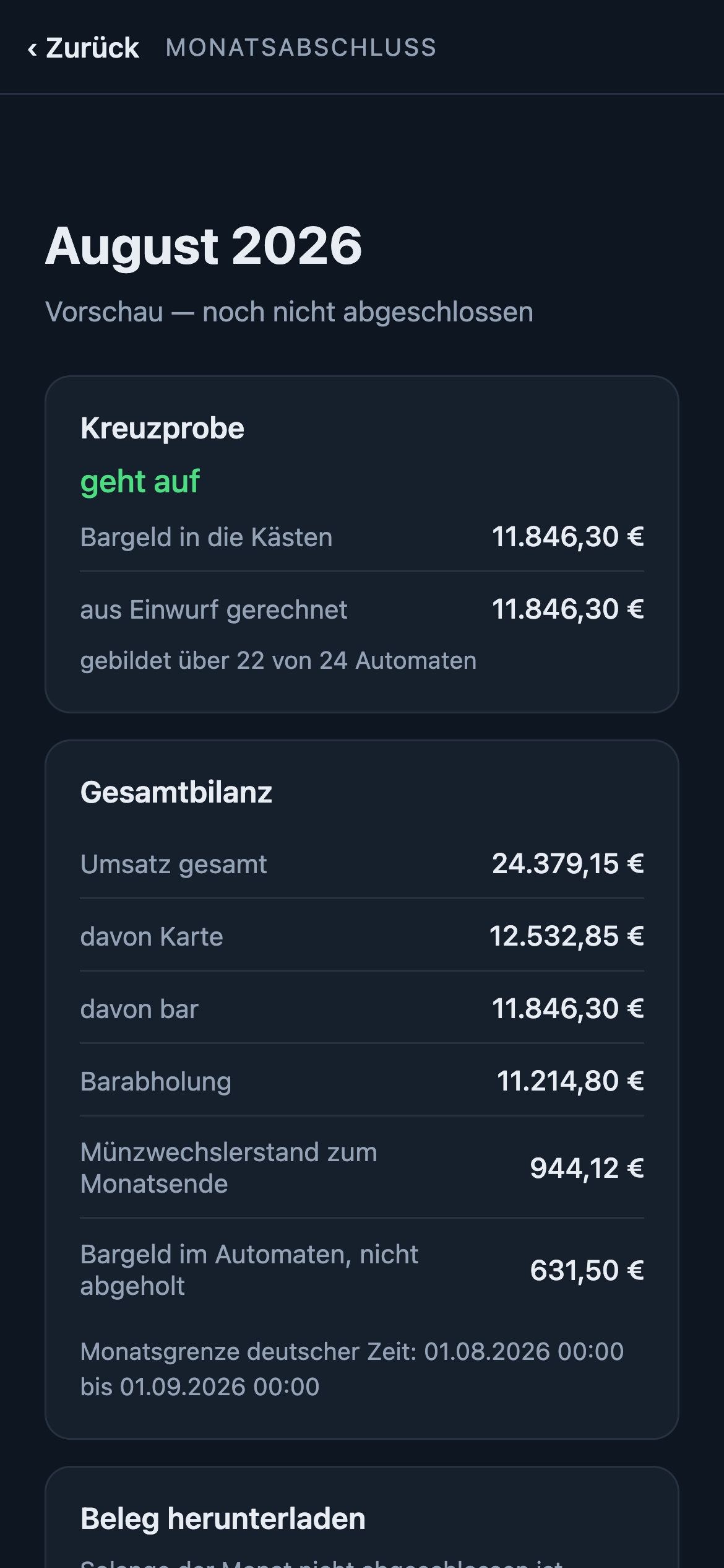August 2026, Vorschau: Kreuzprobe geht auf, Gesamtbilanz mit Umsatz gesamt, Karte, bar, Barabholung, Münzwechslerstand, nicht abgeholt, Beleg herunterladen, Abschließen, dann je Automat.