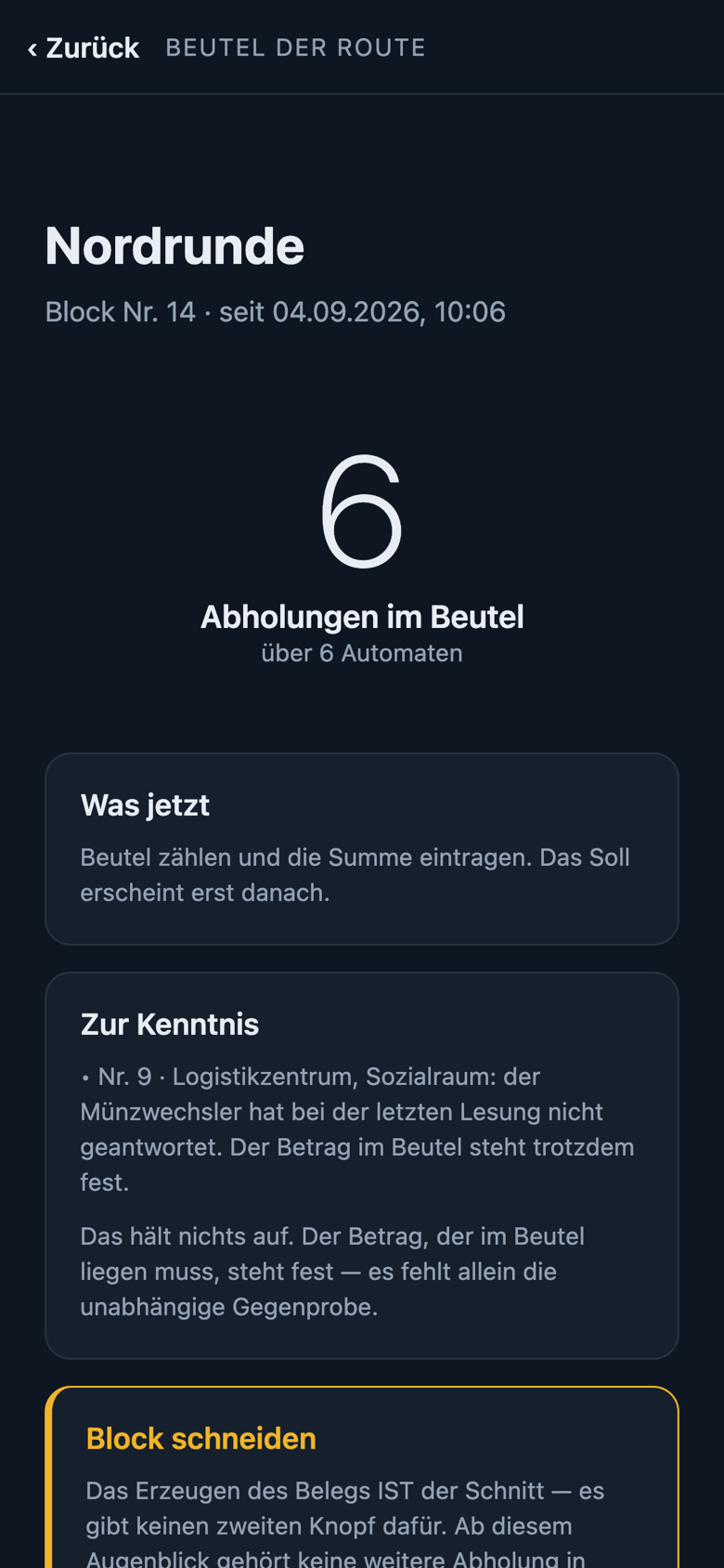 Der Beutel einer Route: sechs Abholungen, die Summe wird eingetragen, das Soll erscheint danach.